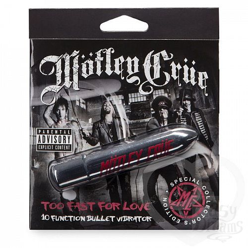  1:    Motley Crue Too Fast for Love 
