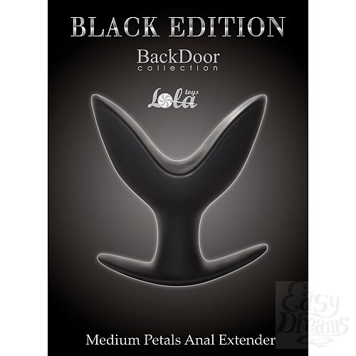  1:  Lola Toys Back Door Collection Black Edition     Medium Petals Anal Extender 4219-01Lola