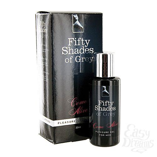  1: Fifty Shades of Grey    50  : Come Alive Pleasure Gel for Her, 30ml